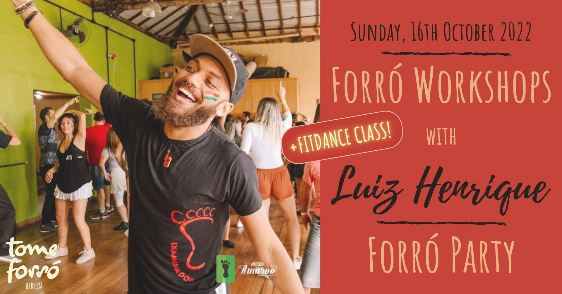 Forró Workshops (+Fitdance Class!) with Luiz Henrique do Carmo & Forró Party